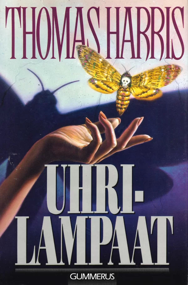 Uhrilampaat (Hannibal Lecter #2) - Thomas Harris