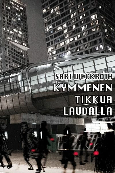 Kymmenen tikkua laudalla - Sari Weckroth