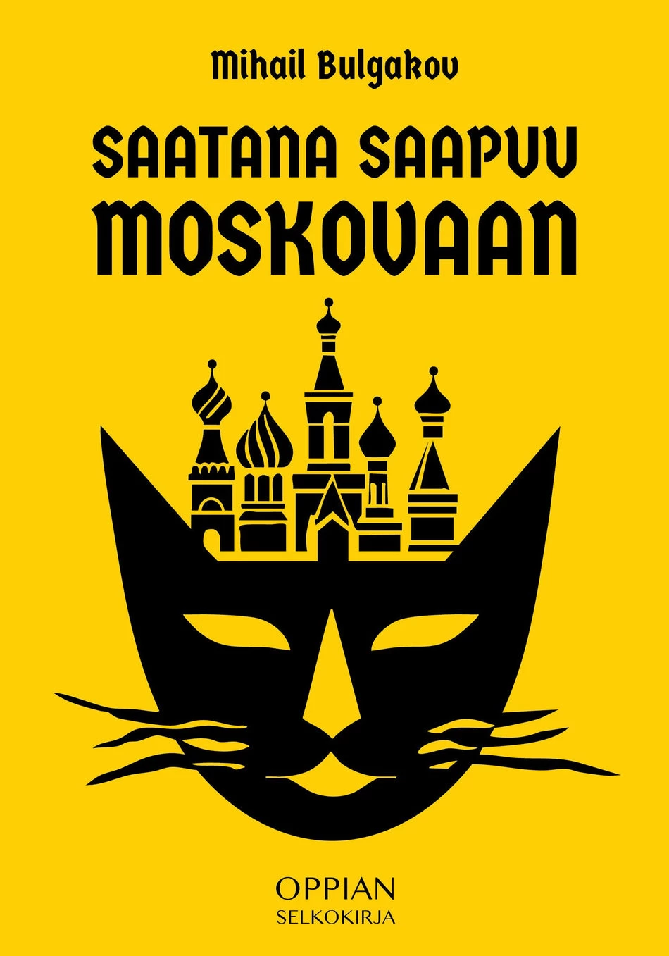 Saatana saapuu Moskovaan: Selkokirja - Mihail Bulgakov