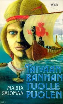 Taivaanrannan tuolle puolen - Marita Salomaa