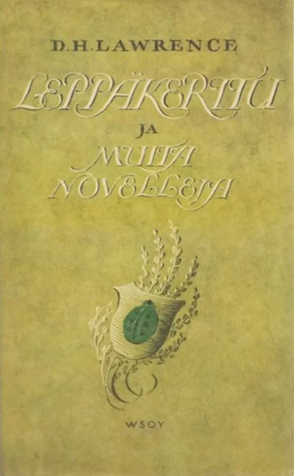 Leppäkerttu ja muita novelleja - D. H. Lawrence