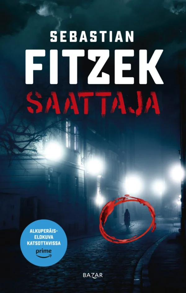 Saattaja - Sebastian Fitzek