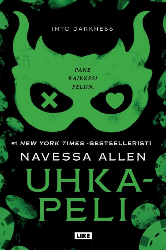 Uhkapeli (Into Darkness #3) - Navessa Allen