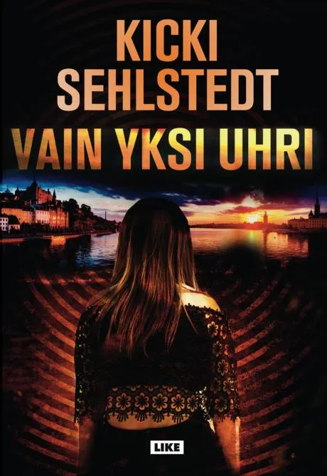 Vain yksi uhri (Probono #3) - Kicki Sehlstedt