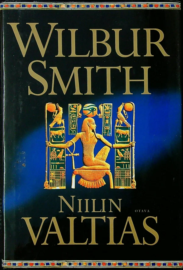 Niilin valtias (Egypti #4) - Wilbur Smith