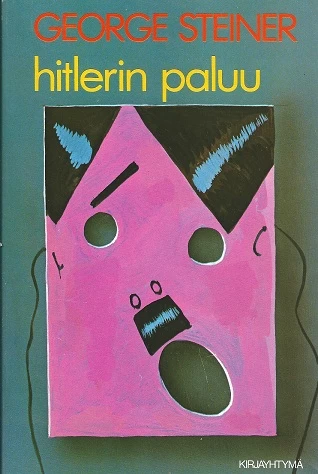 Hitlerin paluu - George Steiner