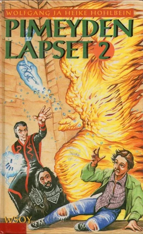 Pimeyden lapset 2 - Wolfgang & Heike Hohlbein