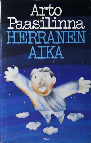 Herranen aika - Arto Paasilinna