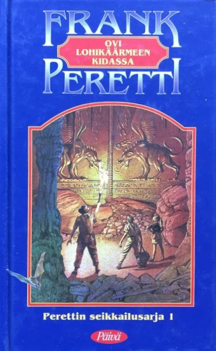 Ovi lohikäärmeen kidassa (Perettin seikkailusarja #1) - Frank Peretti