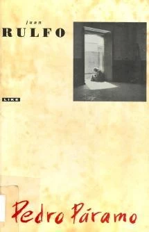 Pedro Páramo - Juan Rulfo