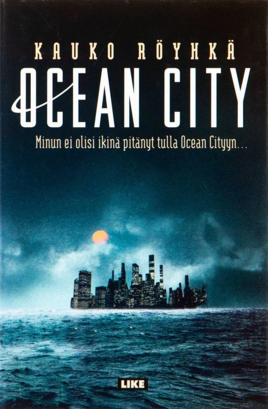 Ocean City - Kauko Röyhkä