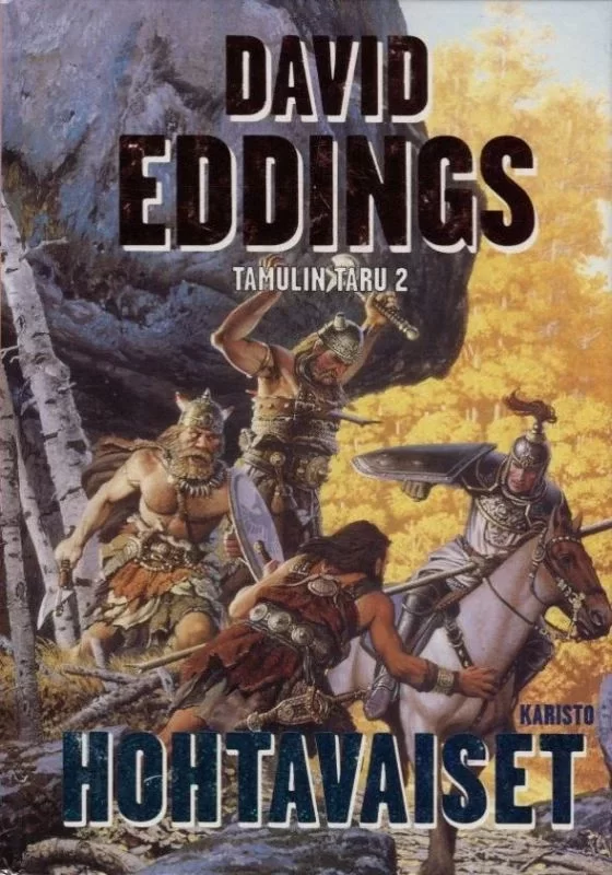 Hohtavaiset (Tamulin taru #2) - David Eddings