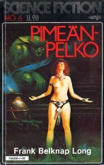 Pimeänpelko (Science fiction -sarja #6) - Frank Belknap Long, Lukemistolehdet ja taskukirjat 