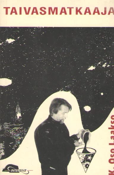 Taivasmatkaaja - K. Oso Laakso