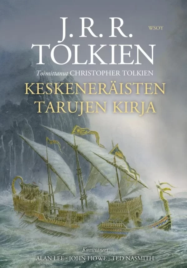 Keskeneräisten tarujen kirja - J. R. R. Tolkien, Christopher Tolkien