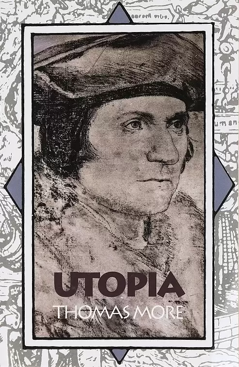 Utopia - Sir Thomas More