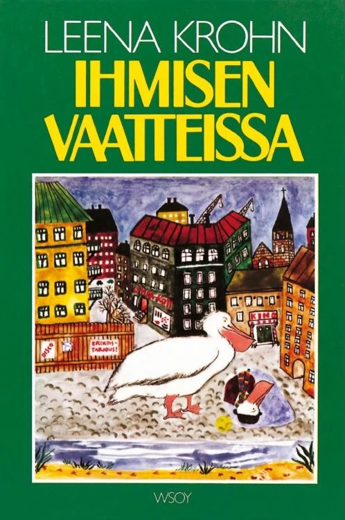 Ihmisen vaatteissa - Leena Krohn