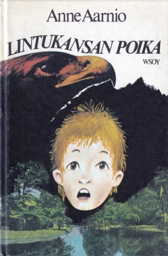 Lintukansan poika - Anne Aarnio