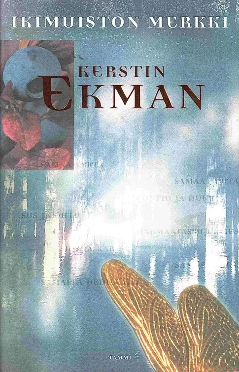 Ikimuiston merkki - Kerstin Ekman