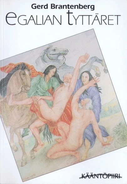 Egalian tyttäret - Gerd Brantenberg