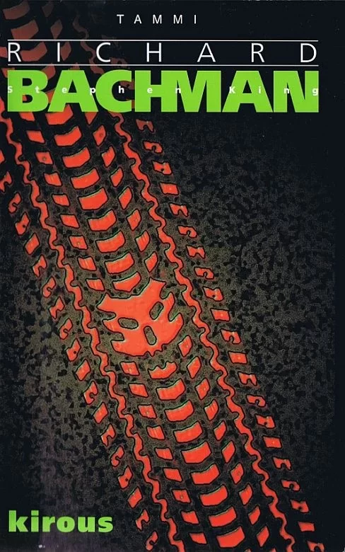Kirous (Richard Bachman -kirjat) - Richard Bachman