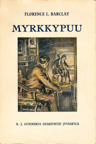 Myrkkypuu - Florence Barclay