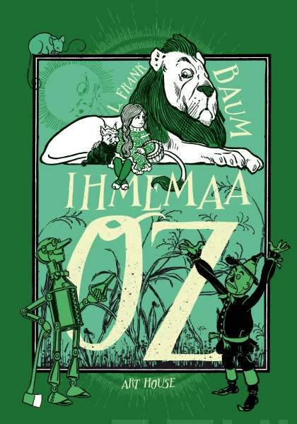 Ihmemaa Oz (Ihmemaa Oz #1) - L. Frank Baum