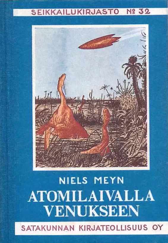 Atomilaivalla Venukseen (Seikkailukirjasto #32) - Niels Meyn