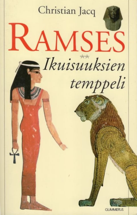 Ikuisuuksien temppeli (Ramses #2) - Christian Jacq