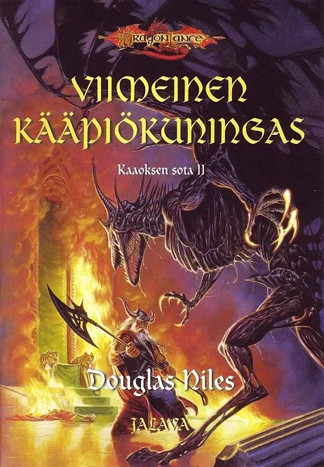 Viimeinen kääpiökuningas (Dragonlance: Kaaoksen sota #1) - Douglas Niles