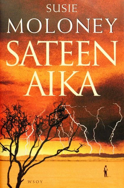 Sateen aika - Susie Moloney