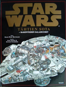 Tähtien sota: Rakenteiden salaisuudet (Star Wars -kuvateokset) - David West Reynolds