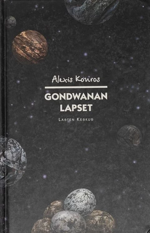 Gondwanan lapset - Alexis Kouros