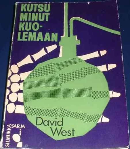 Kutsu minut kuolemaan (Silmukka-sarja #7) - David West