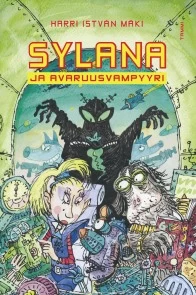 Sylana ja avaruusvampyyri - Harri István Mäki