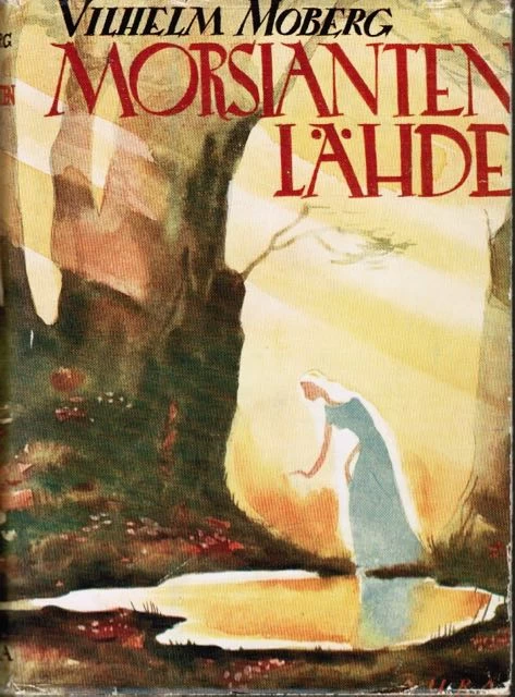 Morsianten lähde - Vilhelm Moberg