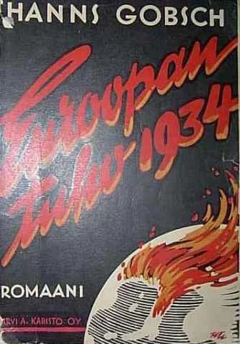 Euroopan tuho 1934: näky (Uusia romaaneja #31) - Hanns Gobsch