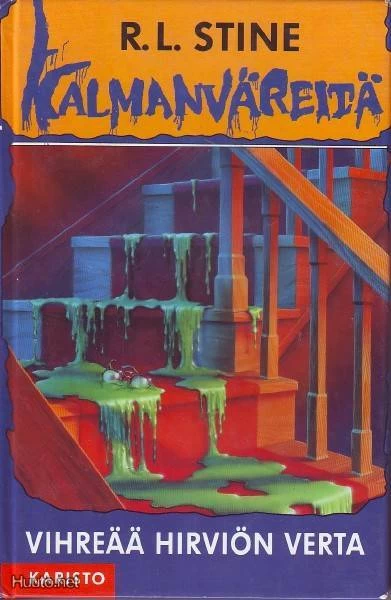 Vihreää hirviön verta (Kalmanväreitä) - R. L. Stine