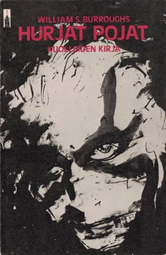 Hurjat pojat: Kuolleiden kirja (Perikato-sarja) - William S. Burroughs