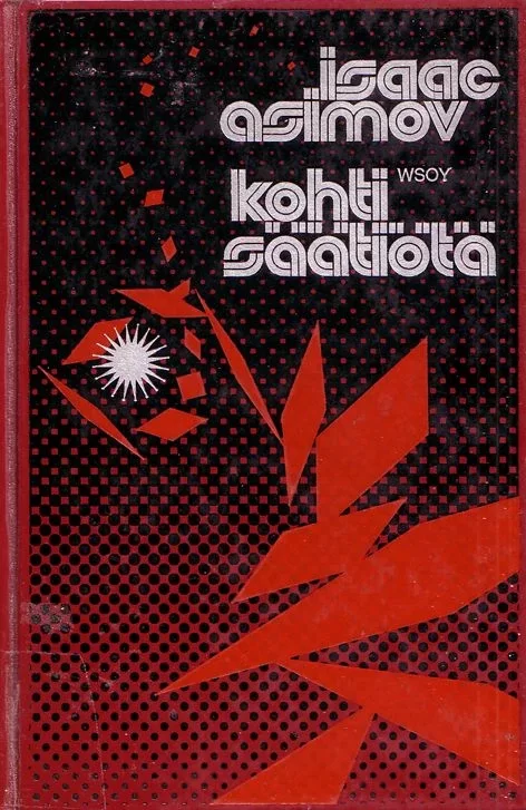 Kohti Säätiötä (Säätiö (trilogian laajennus) #4) - Isaac Asimov