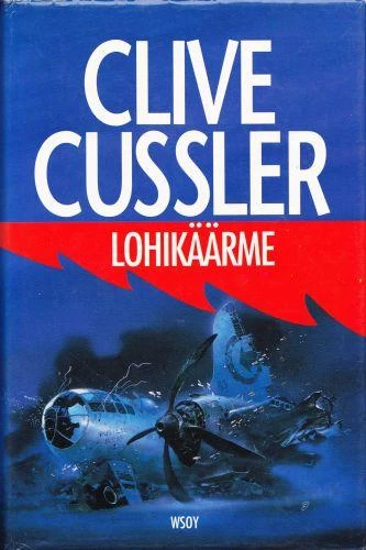 Lohikäärme (Dirk Pitt #10) - Clive Cussler