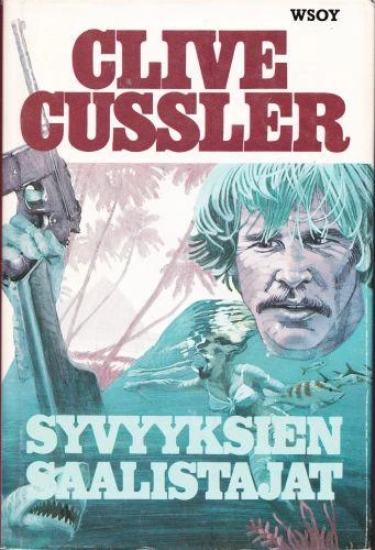 Syvyyksien saalistajat (Dirk Pitt #6) - Clive Cussler