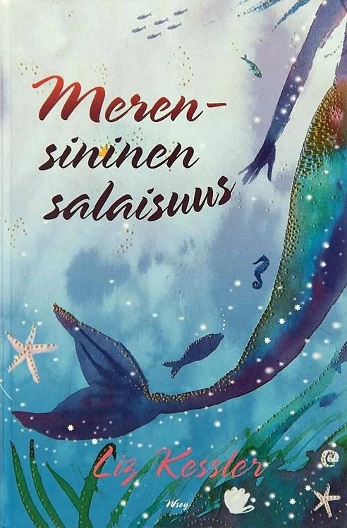 Merensininen salaisuus - Liz Kessler