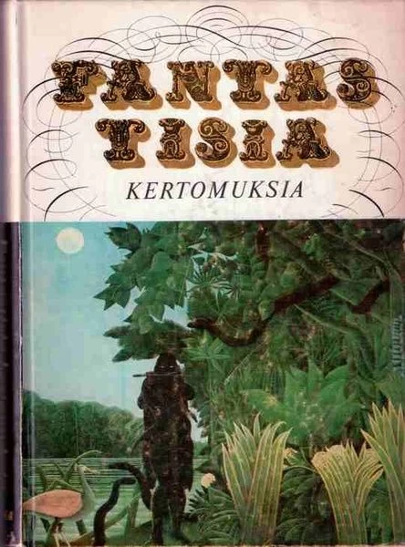 Fantastisia kertomuksia: Antologia - Sulamit Reenpää, Erkki Reenpää