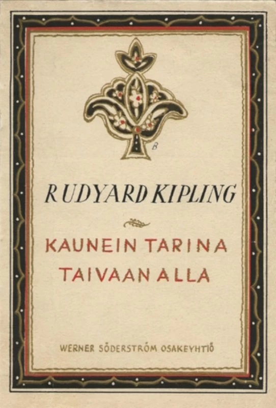 Kaunein tarina taivaan alla - Rudyard Kipling