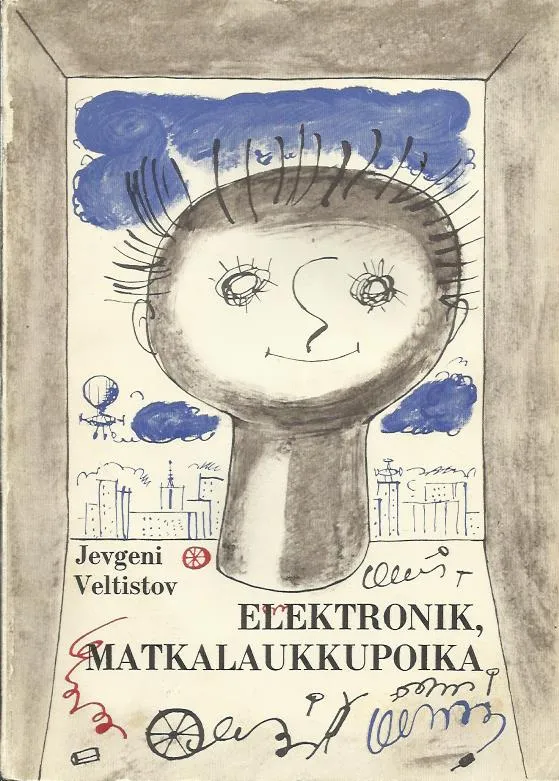 Elektronik, matkalaukkupoika: Mielikuvitusnovelli - Jevgeni Veltistov