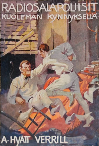 Radiosalapoliisit kuoleman kynnyksellä - A. Verrill