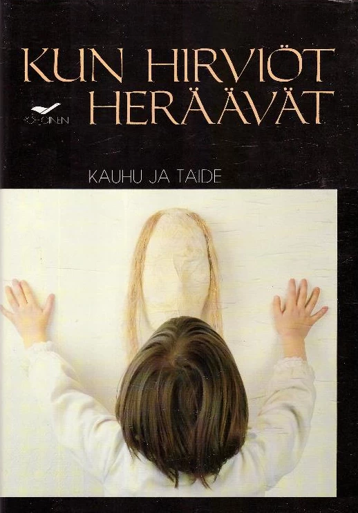 Kun hirviöt heräävät: Kauhu ja taide - Raimo Kinisjärvi, Matti Lukkarila