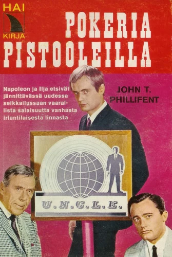 Pokeria pistooleilla (The Man from U.N.C.L.E. #5) - John Phillifent