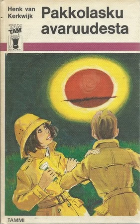 Pakkolasku avaruudesta (Tam tam -kirjat) - Henk van Kerkwijk